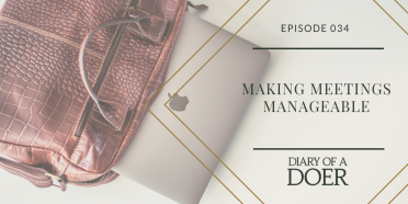 Episode 034: Making Meetings Manageable