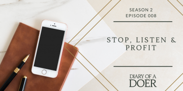 Season 2 Episode 8: Stop, Listen & Profit