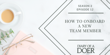 Season 2 Episode 12: How to Onboard a New Team Member