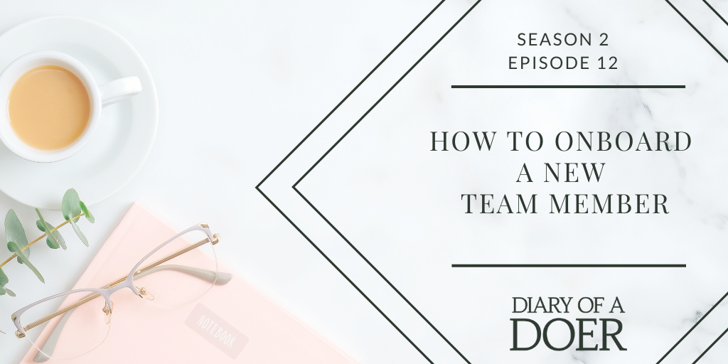 Season 2 Episode 12: How to Onboard a New Team Member